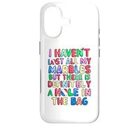 Carcasa para iPhone 17 No he perdido Todas mis canicas, Pero Hay un Agujero en la Bolsa