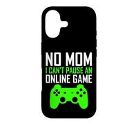 Carcasa para iPhone 17 No Mom I Can't Pause An Online Game Funny Gamers Boys Girls
