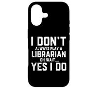 Carcasa para iPhone 17 No Siempre interpreto a un Bibliotecario Oh Wait Funny Library Lady