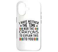 Carcasa para iPhone 17 No Tengo ni el Tiempo ni los crayones para Explicar Esto