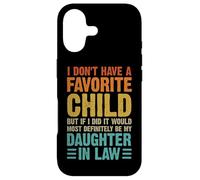 Carcasa para iPhone 17 No Tengo una Hija Favorita Nuera Humor Familiar