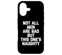Carcasa para iPhone 17 No Todos los Hombres Son Malos, Pero Este es Travieso - Funny Guys Men