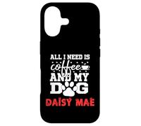 Carcasa para iPhone 17 Nombre del Perro Daisy Mae All In Need Is Coffee My Dog Named Daisy