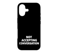 Carcasa para iPhone 17 Not Accepting Conversation