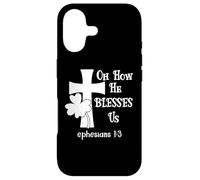 Carcasa para iPhone 17 Oh How He Blesses Us Sign Ephesian 1:3 Christian St Patricks