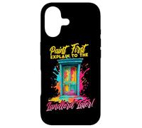 Carcasa para iPhone 17 Paint First Explain TO The Landlord Later