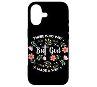 Carcasa para iPhone 17 Pero Dios No Hay Manera Hecho De Una Manera Culto Floral Cristiano