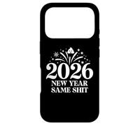 Carcasa para iPhone 17 Pro 2026 New Year Same Shit Different Year Happy New Year 2026