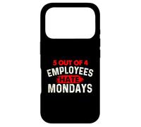Carcasa para iPhone 17 Pro 5 de Cada 4 empleados odian los Lunes - Funny Office Coworker