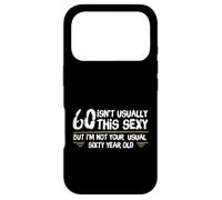 Carcasa para iPhone 17 Pro 60 and Sexy Funny 60th Birthday Not Your Usual 60 Year Old