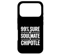 Carcasa para iPhone 17 Pro 99% Seguro Que mi Alma Gemela es Chipotle Funny Foodie