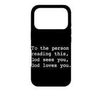 Carcasa para iPhone 17 Pro A la Persona Que Lee Esto Dios te ve Dios te ama