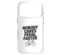 Carcasa para iPhone 17 Pro A Nadie le Importa pedalear Humor de Ciclismo más rápido