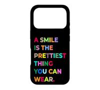 Carcasa para iPhone 17 Pro A Smile Is The Prettiest Thing You Can Wear Quotes Graphic