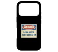 Carcasa para iPhone 17 Pro Advertencia Puedo Citar a su Reportero de la Corte de Estenografía Literal