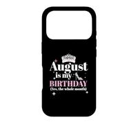 Carcasa para iPhone 17 Pro Agosto es mi cumpleaños Sí Todo el Mes Nacido en Agosto