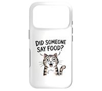 Carcasa para iPhone 17 Pro ¿Alguien Dijo Comida? Gato Divertido Amante de la Comida
