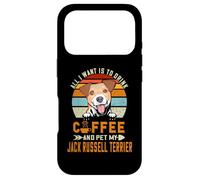 Carcasa para iPhone 17 Pro All I Want Is To Drink Coffee Pet My Jack Russell Terrier