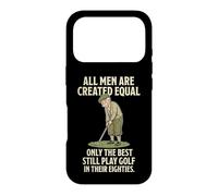 Carcasa para iPhone 17 Pro All Men Are Created Equal Only The Best Still Play Golf