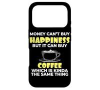 Carcasa para iPhone 17 Pro Ama el café El Dinero no Puede Comprar la Felicidad, Pero Puede Comprar café