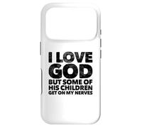 Carcasa para iPhone 17 Pro Amo a Dios, Pero Algunos de Sus Hijos se Ponen en mis Nervios