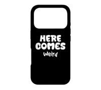 Carcasa para iPhone 17 Pro Aquí Viene, extraño, humorístico, extraño, diseño único y Peculiar