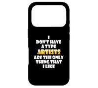 Carcasa para iPhone 17 Pro Artists Are my Type artistan simp Art School Meme Artist