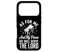 Carcasa para iPhone 17 Pro As For Me and My Piano We Will Serve The Lord