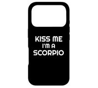 Carcasa para iPhone 17 Pro Astrology Scorpios Zodiac Quote Kiss Me I'm A Scorpio