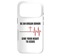Carcasa para iPhone 17 Pro Be an Organ Donor, Give Your Heart to Jesus - Faith Nurse