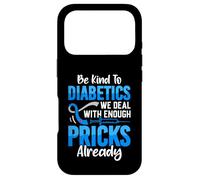 Carcasa para iPhone 17 Pro Be Kind To Diabetics We Deal with Enough Pricks Already
