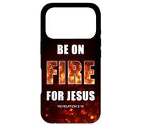 Carcasa para iPhone 17 Pro Be on Fire for Jesus - Revival Christian Faith Rev 3:15