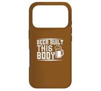 Carcasa para iPhone 17 Pro Beer Built This Body Funny Humor Cita Beber