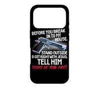 Carcasa para iPhone 17 Pro Before You Break Into My House Stand Outside - 2nd Amendment