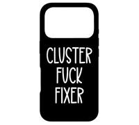 Carcasa para iPhone 17 Pro Best Team Ever Coworker Cluster Fuck Fixer of Everything Dad