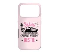 Carcasa para iPhone 17 Pro Besties Sister Cruise Trip Sisters Cruising with My Bestie