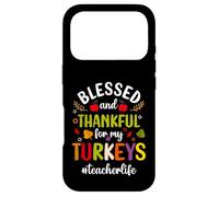 Carcasa para iPhone 17 Pro Blessed & Thankful For My Turkeys Teacher Life Thanksgiving