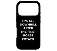 Carcasa para iPhone 17 Pro British Phrase All Downhill After The First Roast Potato
