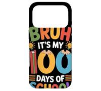 Carcasa para iPhone 17 Pro Bruh It's My 100 Days of School Hito Escolar Maestra