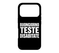Carcasa para iPhone 17 Pro Buongiorno Teste Desabitate Scritta Bold Umorismo Italiano