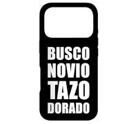 Carcasa para iPhone 17 Pro Busco Novio Tazo Dorado Mexican Saying Slang Words Sarcastic