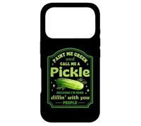 Carcasa para iPhone 17 Pro Call Me a Pickle Funny Dad Gag Pun
