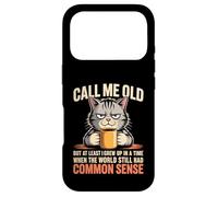 Carcasa para iPhone 17 Pro Call Me Old But We Had Common Sense Back Then