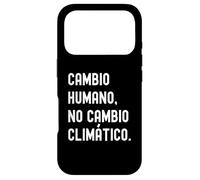 Carcasa para iPhone 17 Pro Cambio Humano, No Cambio Climático