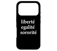 Carcasa para iPhone 17 Pro Camiseta Feminista Francesa Liberté Egalité Sororité Mujer Derechos