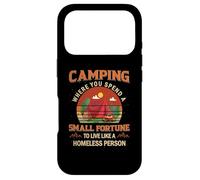Carcasa para iPhone 17 Pro Camping gastar una pequeña Fortuna para Vivir como una Persona sin hogar