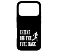 Carcasa para iPhone 17 Pro Chicks Dig The Fullback - Jugador Divertido Gráfico Dicho