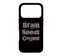 Carcasa para iPhone 17 Pro Chistes Divertidos de café Citas Divertidas de Trabajo Divertido Cerebro Necesita café
