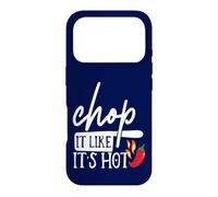 Carcasa para iPhone 17 Pro Chop It Like Its Hot Pepper - Disfraz Divertido de Humor de Chef