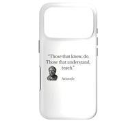 Carcasa para iPhone 17 Pro Cita de Aristóteles Aquellos Que Saben Hacer